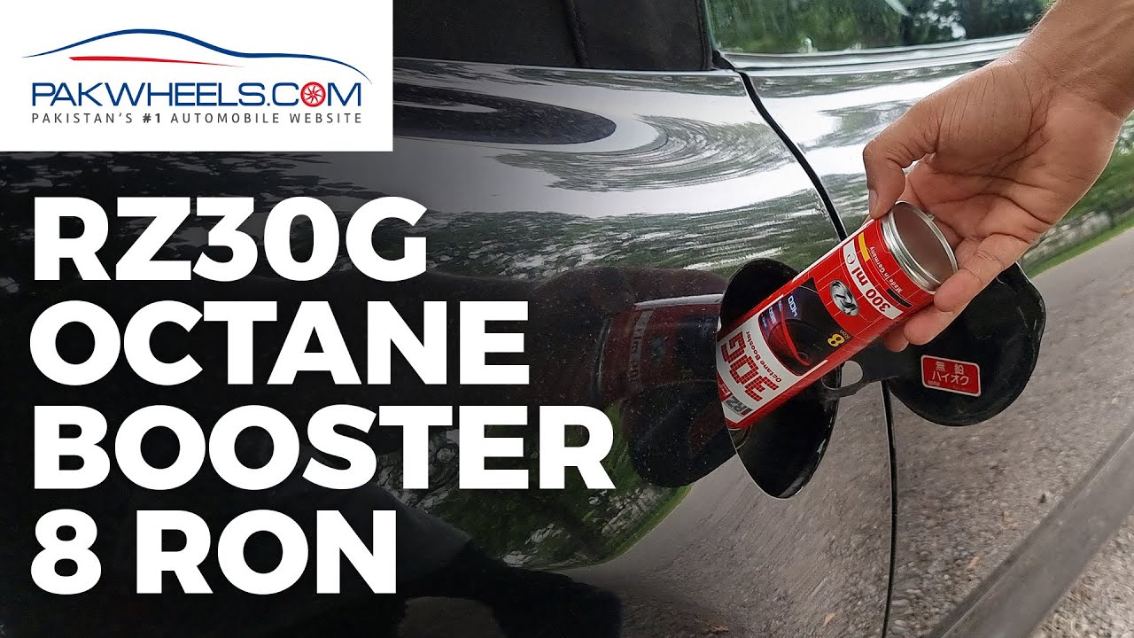 RZ30G Octane booster 8 Ron 300ml PakWheels YouTube