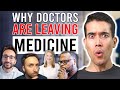 Why Doctors Are QUITTING MEDICINE