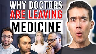 Why Doctors Are QUITTING MEDICINE