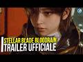 Stellar Blade Blood Rain: spettacolare gameplay trailer!