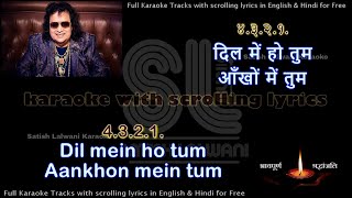 Dil mein ho tum aankhon mein tum | MALE | clean karaoke with scrolling lyrics