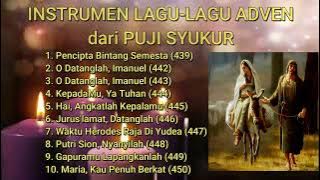 Download lagu INSTRUMEN LAGU-LAGU MASA ADVEN dari PUJI SYUKUR KATOLIK