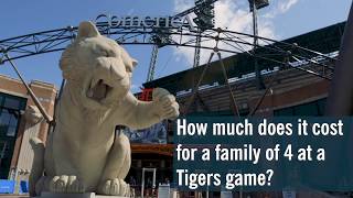 What Does it Cost for a Family of 4 at a Tigers Game