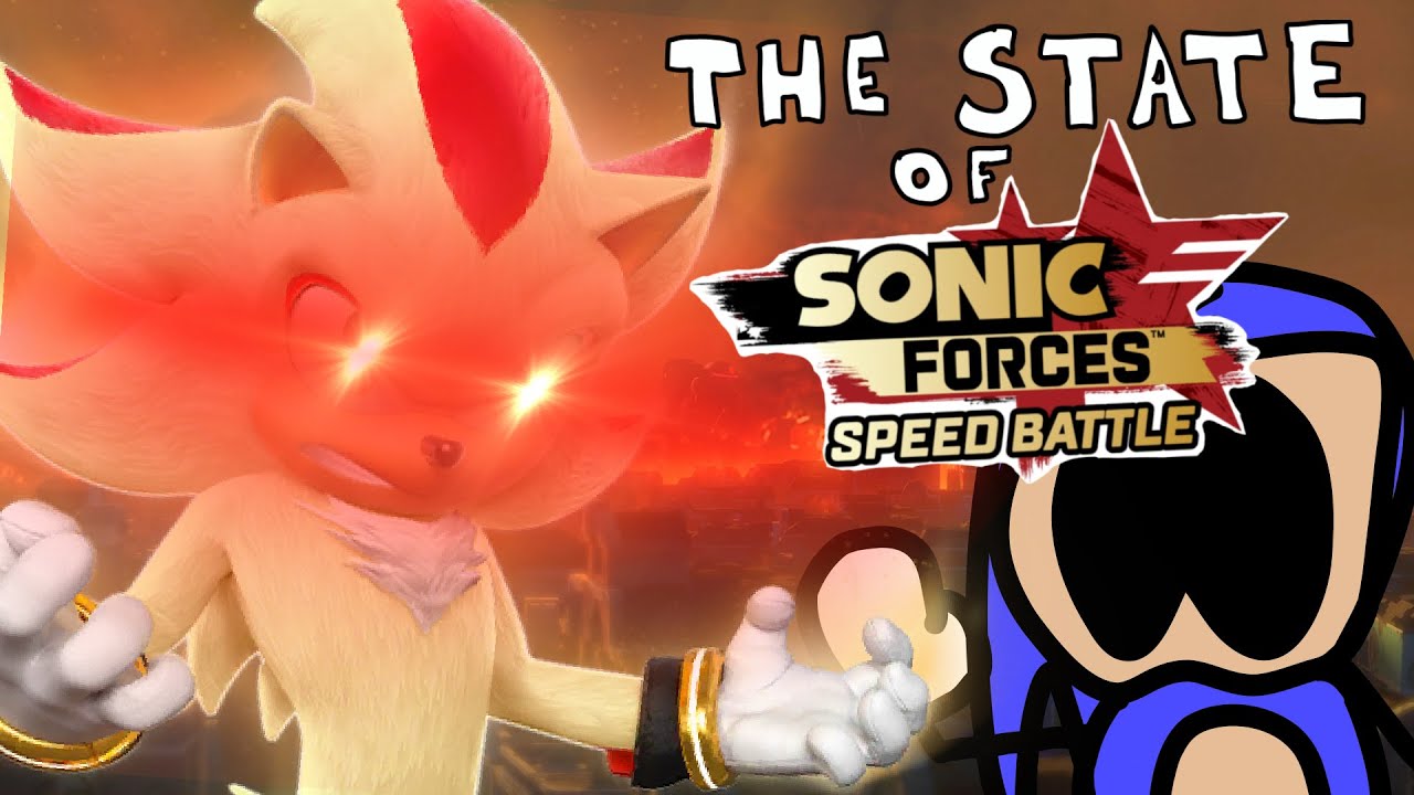 The State of Sonic Forces Speed Battle (ANIMATION)