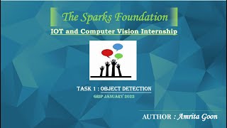 Object Detection | IOT and Computer Vision | The Sparks Foundation | Jupyter