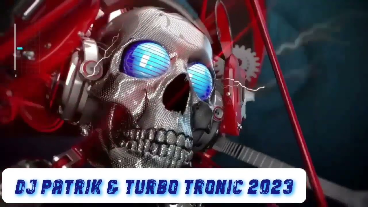 DJ PATRIK & TURBO TRONIC RMX 2023