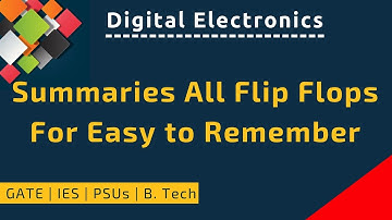 How to Remember all Flip Flop | Trick in Flip Flop | Digital Electronics | Gate, ESE, DMRC, RRB JE