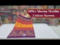 Offer Meena Muslin Cotton Sarees || Wholesale Shop || GSR HANDLOOMS
