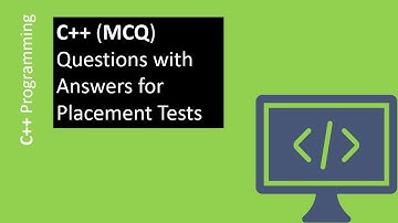 C++ (MCQ) Questions with Answers for Placement tests|| PART 2
