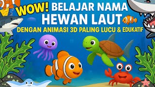 WOW! Learning Sea Animal Names with the Cutest & Most Educational 3D Animation