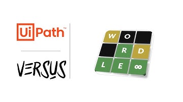 UiPath Versus Wordle