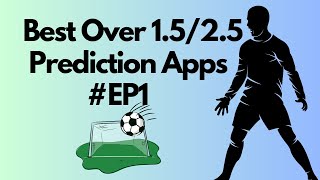 Episode 1: Best Over 1.5 And 2.5 Goal Soccer Predictions Apps screenshot 3