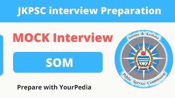 JKPSC Interview Preparation | SOM Mock Interview |JKPSC Assistant Engineer Interview Preparation