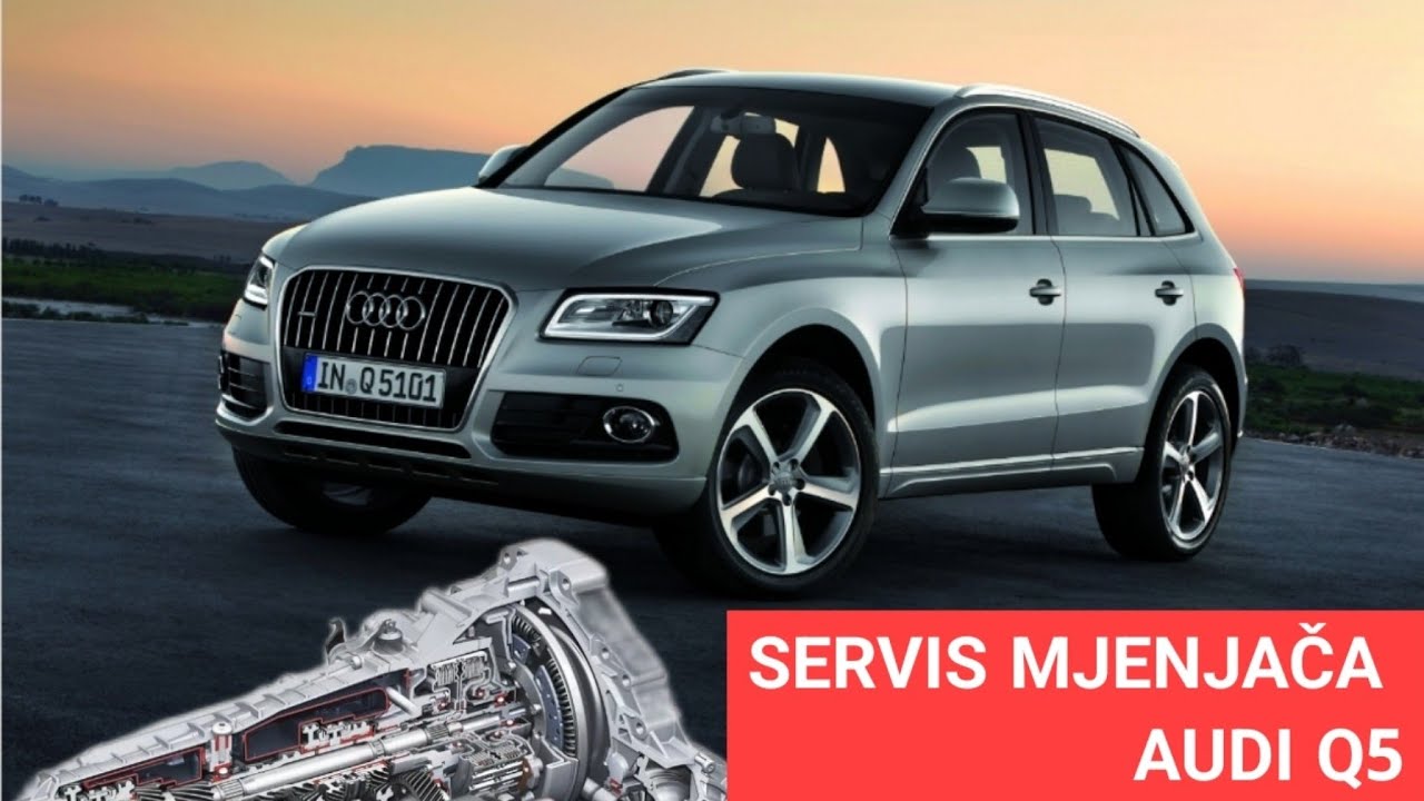 AUDI Q5 SERVIS MJENJACA