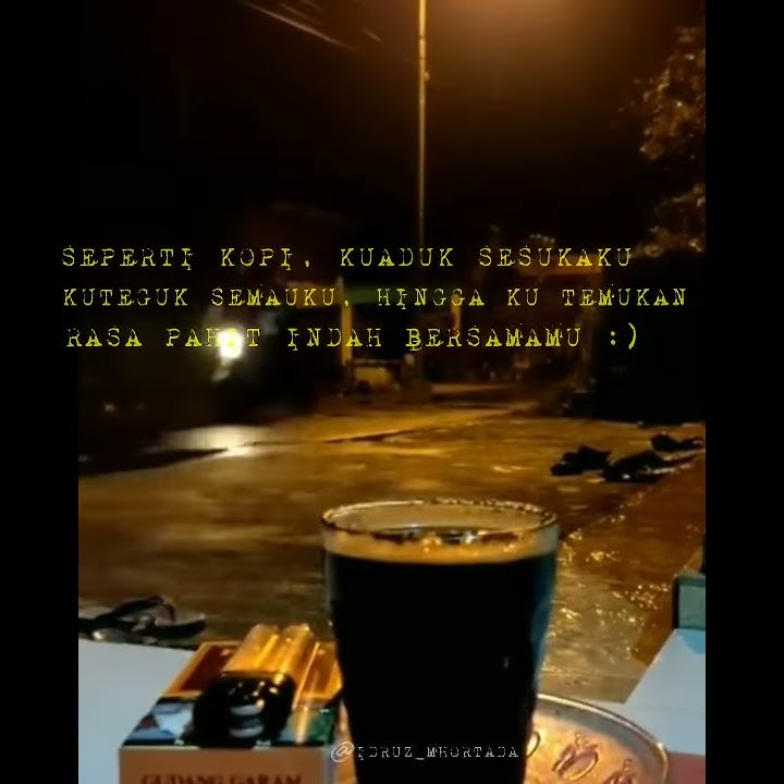 story wa kopi malam santuy
