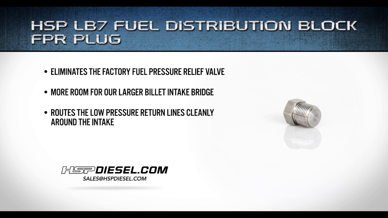 HSP LB7 FUEL DISTRIBUTION BLOCK / FPR PLUG YouTube