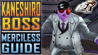 PERSONA 5 ROYAL (9/x) - KANESHIRO BOSS Merciless EASY guide