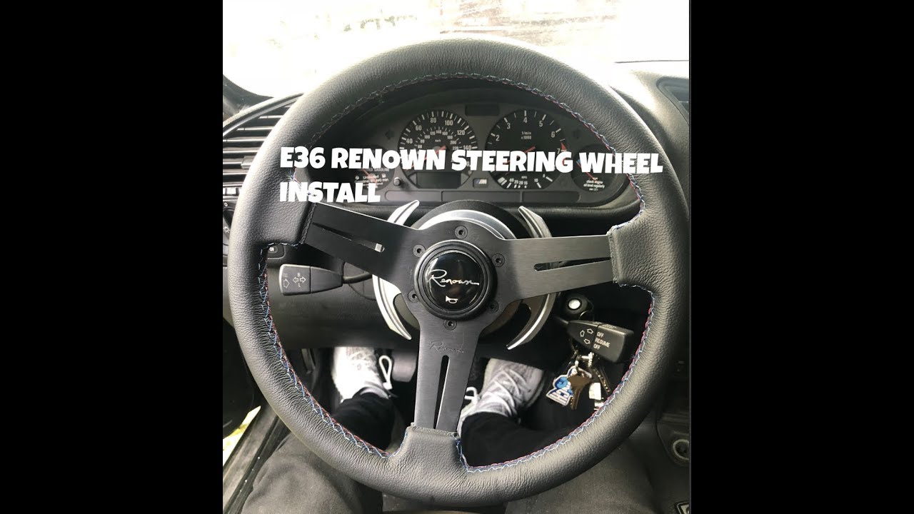 E36 RENOWN STEERING WHEEL UNBOXING, NRG QUICK RELEASE INSTALL, and I
