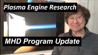 Magnetohydrodynamic Program Update