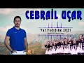 MİKAİL CEBRAİL YAR FADIDIKE GRANİ 2021 OFFİCİAL VİDEO Mikailcebrail Klip 