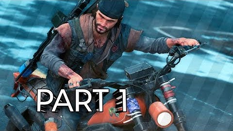 DAYS GONE  Gameplay walkthrough Part 1 - track leon we 