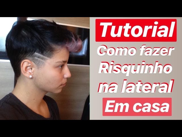 COMO FAZER RISQUINHO NO CABELO