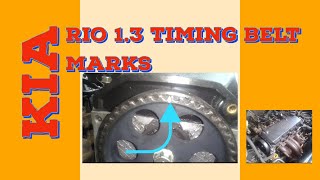 Kia Rio timing belt marks