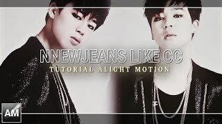 NNEWJEANS LIKE COLORING TUTORIAL Alight Motion (+preset)
