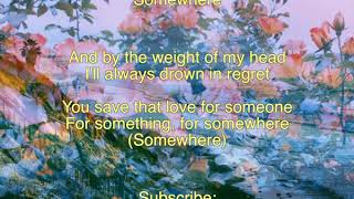 Gus Dapperton x Surf Mesa- Somewhere [Lyrics] Resimi