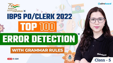 IBPS PO/Clerk 2022 | Top 100 Error Detection With Grammar Rules | Class - 5 | By Saba Ma