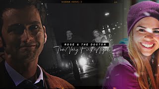 The Doctor & Rose || The Very First Night