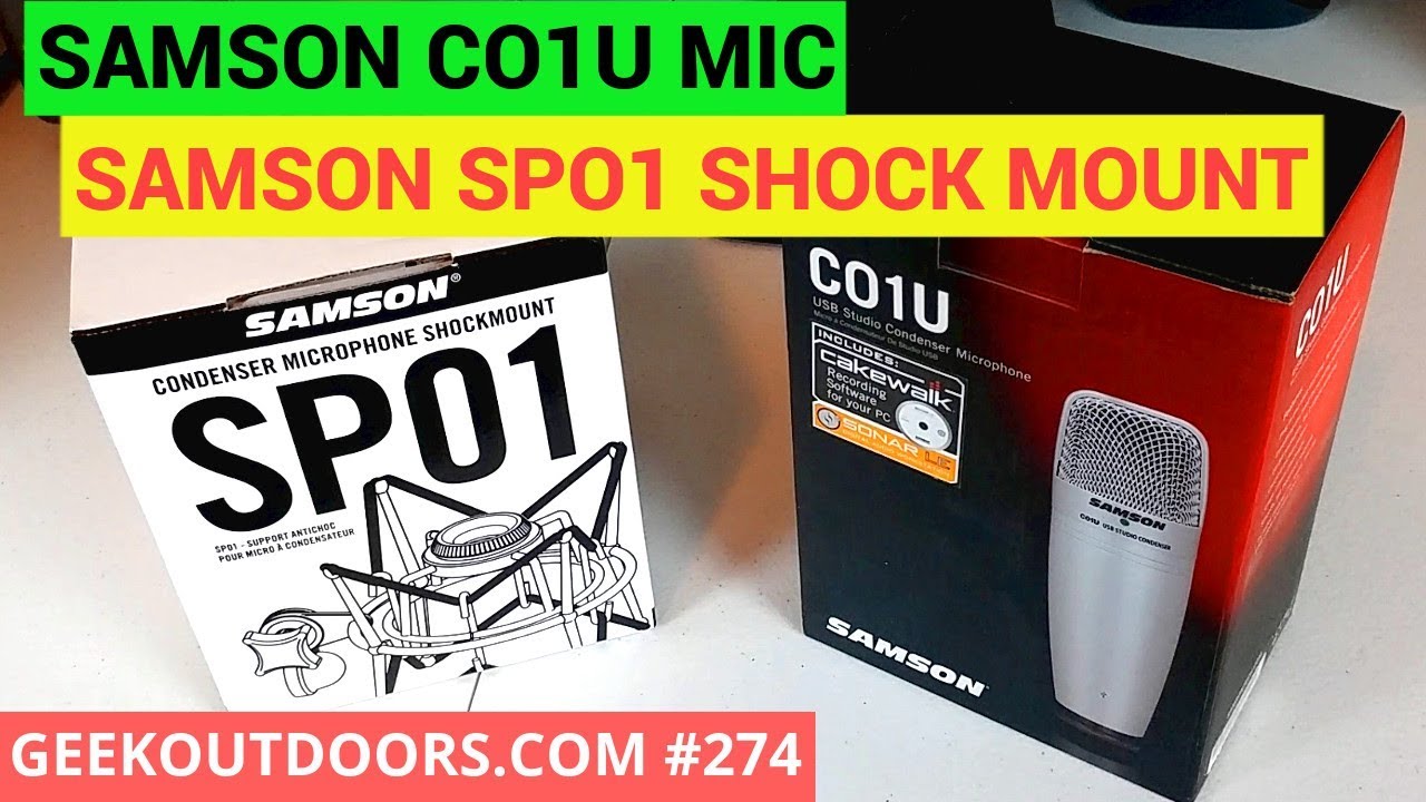 Samson CO1U Microphone and Samson SPO1 Shock Mount Review Geekoutdoors.com EP274