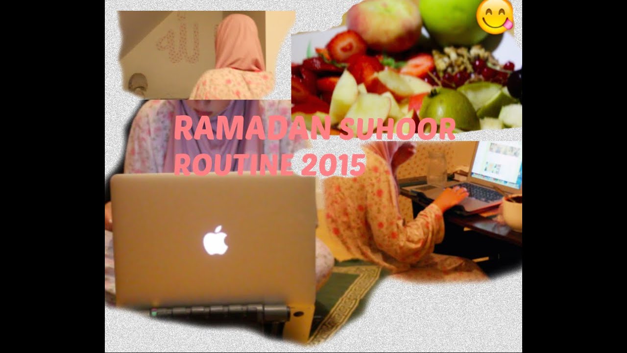 ramadan-suhoor-routine-2015-youtube