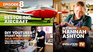 Evolution Power Tools TV - Ep.8 | Home making & Solway Aviation Museum