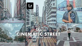 Cinematic Street Lightroom preset | Lightroom Presets | Lightroom mobile presets free DNG