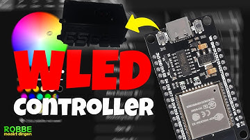 HOE MAAK JE EEN WLED CONTROLLER VAN JE ESP 32?