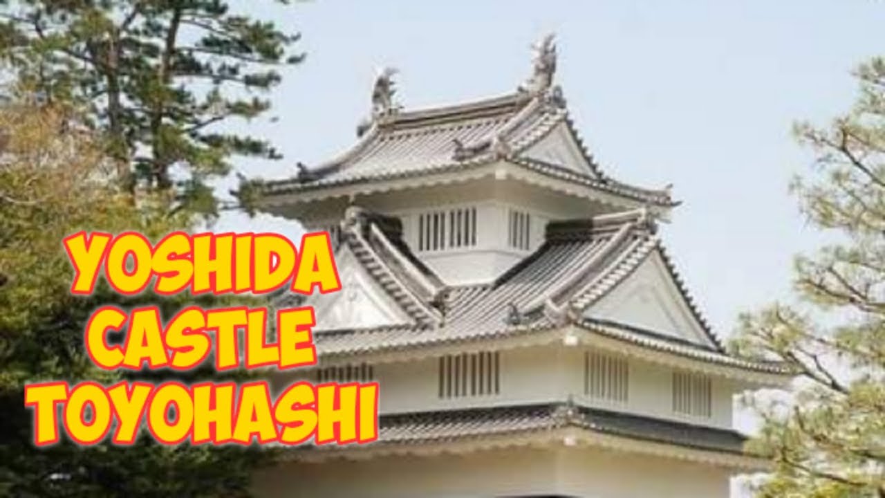 YOSHIDA CASTLE TOYOHASHI 