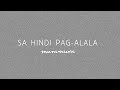 Ref:te84lbsGm3E Munimuni - sa hindi pag-alala (lyric video)