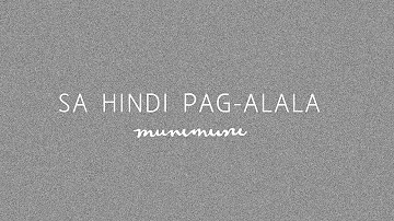 Munimuni - Sa Hindi Pag-alala (Lyric Video)