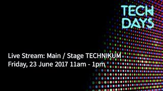 TechDays Munich 2017: Main Stage / TECHNIKUM screenshot 3