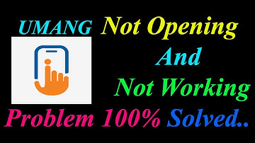How to Fix UMANG App  Not Opening  / Loading / Not Working Problem in Android Phone
