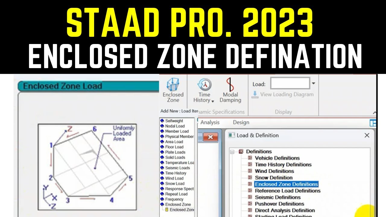 STAAD Pro. 2023 Enclosed Zone Definition STAAD Pro. 2023 New