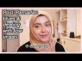 Post-Ramadan Blues, Imaan Dip + Skincare prep | The Blushing Giraffe
