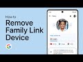 How To Remove Family Link from Google Account