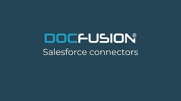 DocFusion Salesforce connectors