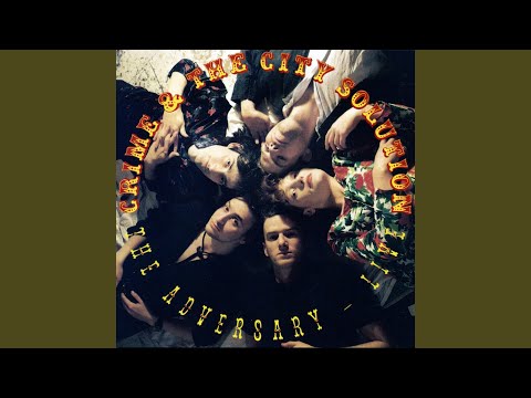 Crime & The City Solution — The Sun Before the Darkness (Live)
