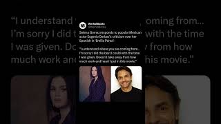 Famous Selena Gomez responds to popular Mexican actor Eugenio Derbez’s criticism over her Spanish in Emilia Net Worth