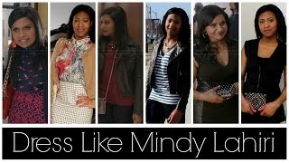 Dress Like Mindy Lahiri (The Mindy Project): Hair, Makeup & Outfits