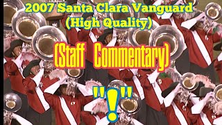 2007 Santa Clara Vanguard Finals with Staff Commentary (High Quality)