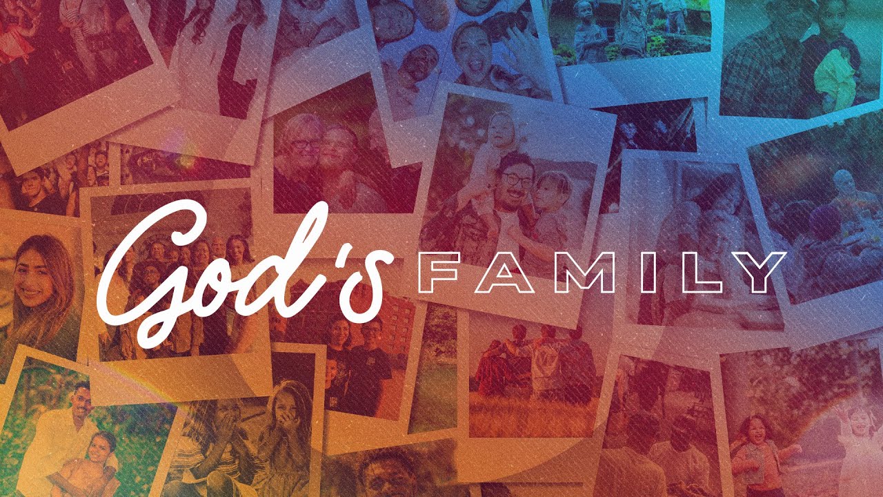 Sermon Series: God's Family